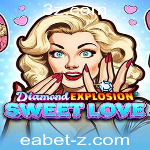 DiamondExplosionSweetLove: Um Mergulho no Mundo dos Jogos e Apostas