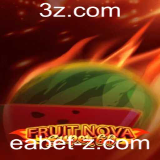 Explorando o Jogo FruitNovaSuper60: Uma Aventura Interativa com Eabet