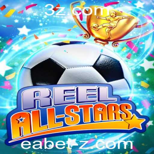 Descubra o Mundo Empolgante de ReelAllStars com a eabet