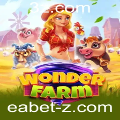 Descubra o Mundo de WonderFarm: Um Jogo Inovador com a Influência de Eabet
